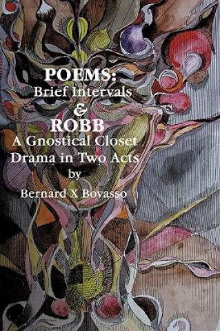 Kniha Poems Bernard X Bovasso