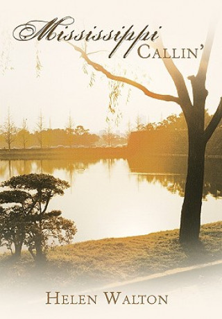 Livre Mississippi Callin' Helen Walton