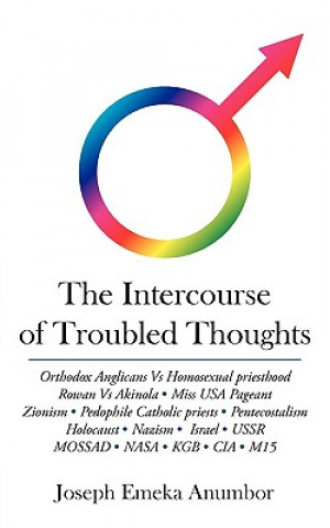 Knjiga Intercourse of Troubled Thoughts Joseph Emeka Anumbor