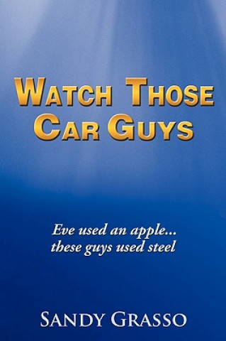 Carte Watch Those Car Guys Sandy Grasso