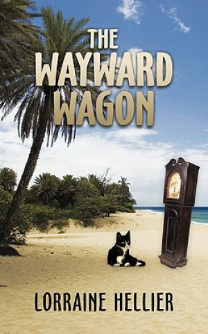 Knjiga Wayward Wagon Lorraine Hellier