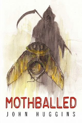 Buch Mothballed John Huggins