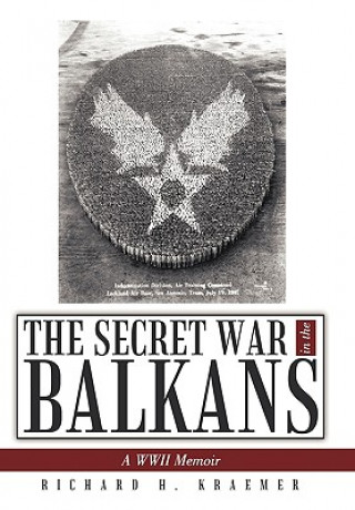 Buch Secret War in the Balkans Richard H Kraemer