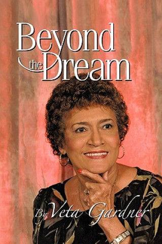 Carte Beyond the Dream Veta Gardner