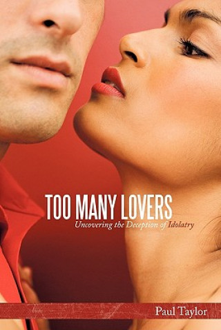 Книга Too Many Lovers Paul Taylor