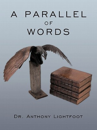 Kniha Parallel Of Words Dr Anthony Lightfoot