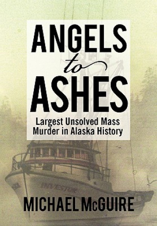 Carte Angels to Ashes Dr Michael McGuire