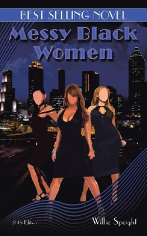 Libro Messy Black Women Willie Speight