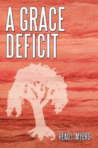 Βιβλίο Grace Deficit Read I Myers