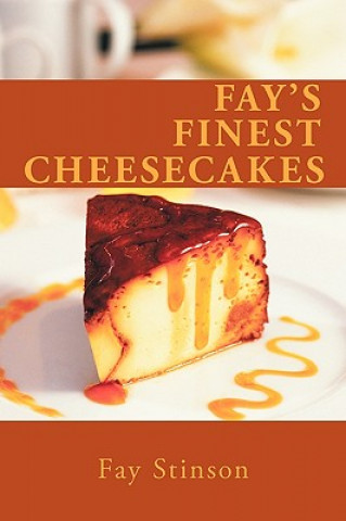 Carte Fay's Finest Cheesecakes Fay Stinson