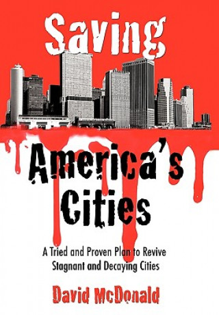 Książka Saving America's Cities David McDonald