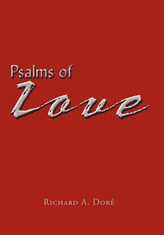 Kniha Psalms of Love Richard A Dore