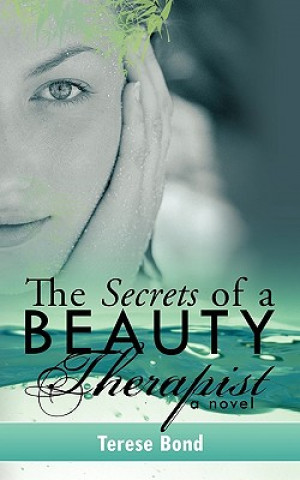 Carte Secrets of a Beauty Therapist Terese Bond