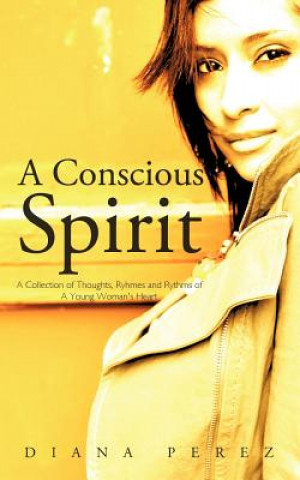 Kniha Conscious Spirit Diana Perez