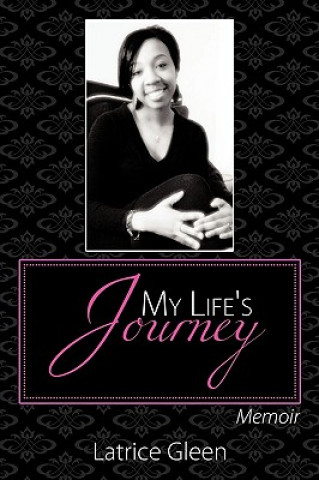 Könyv My Life's Journey Latrice Gleen