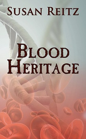 Book Blood Heritage Susan Reitz