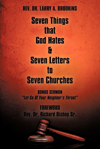 Book Seven Things That God Hates & Seven Letters to Seven Churches Rev Dr Larry a Brookins