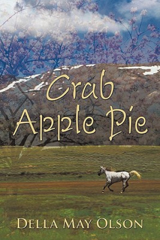 Kniha Crab Apple Pie Della May Olson