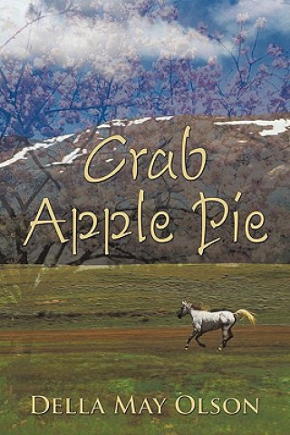 Książka Crab Apple Pie Della May Olson