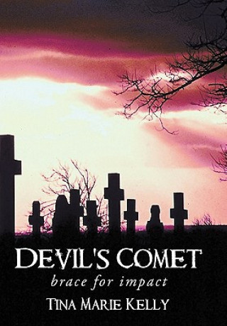 Buch Devil's Comet Tina Marie Kelly