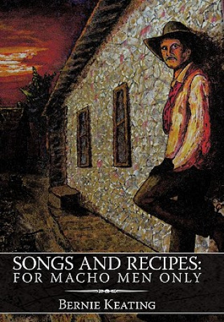 Книга Songs and Recipes Bernie Keating