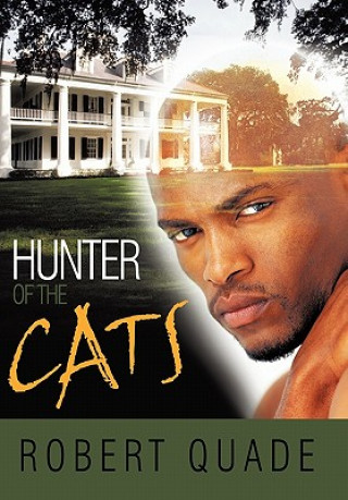 Книга Hunter of the Cats Robert Quade