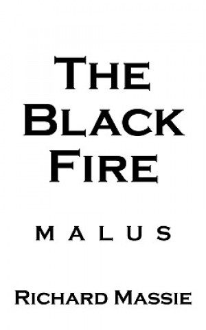 Kniha Black Fire Richard Massie