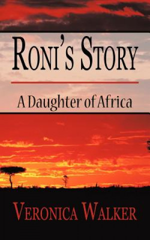 Książka Roni's Story Veronica Walker