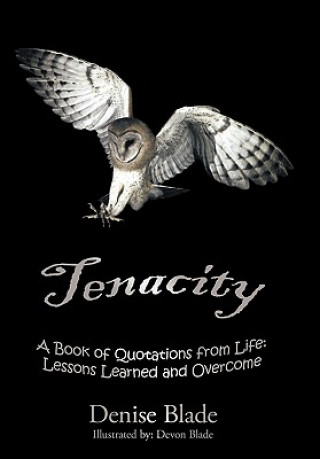 Buch Tenacity Denise Blade