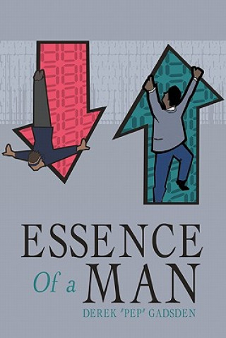 Kniha Essence of a Man Derek "Pep" Gadsden