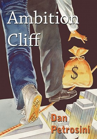 Książka Ambition Cliff Dan Petrosini