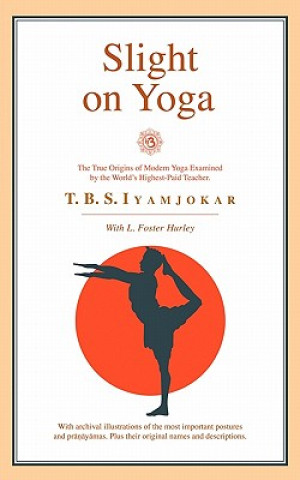 Książka Slight on Yoga L Foster Hurley