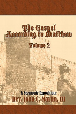 Kniha Gospel According to Matthew Volume 2 Martin