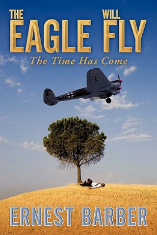 Libro Eagle Will Fly Ernest Barber