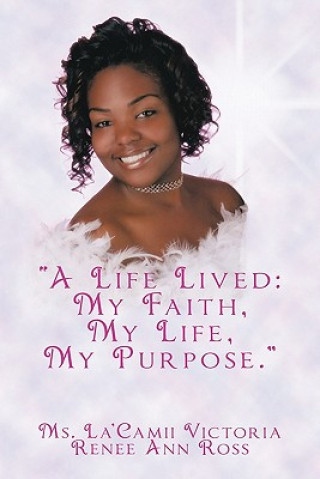 Libro "A Life Lived MS La'camii Victoria Renee Ann Ross