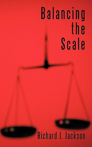 Buch Balancing the Scale Richard J Jackson