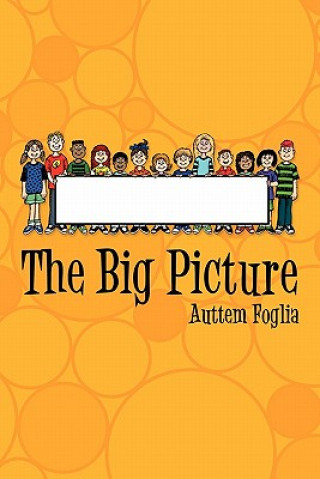 Книга Big Picture Auttem Foglia