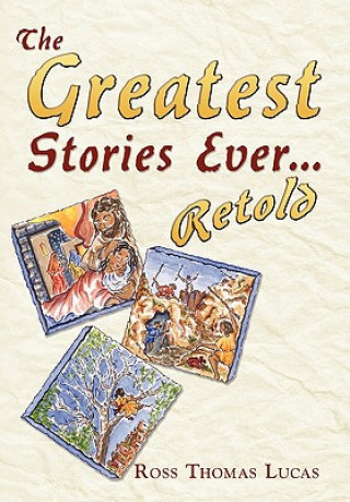 Книга Greatest Stories Ever... Retold Ross Thomas Lucas