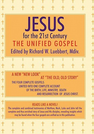 Kniha Jesus for the 21st Century Richard W Luebbert