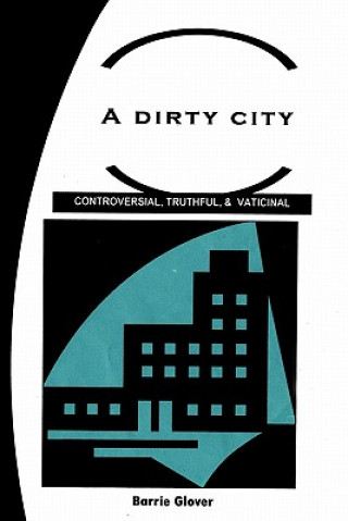 Libro Dirty City Barrie Glover