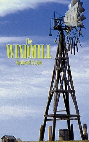 Книга Windmill Stephen M Taylor