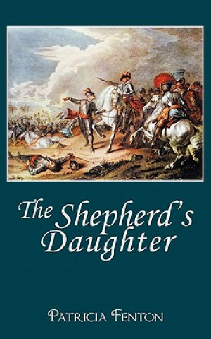 Knjiga Shepherd's Daughter Patricia Fenton