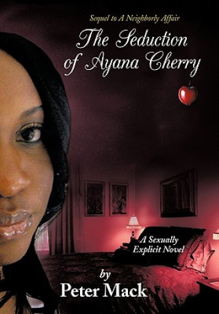 Kniha Seduction of Ayana Cherry Mack
