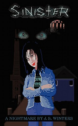 Knjiga Sinister J S Winters