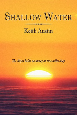 Knjiga Shallow Water Keith Austin
