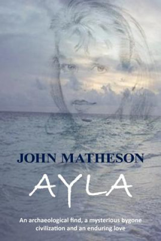 Knjiga Ayla John Matheson