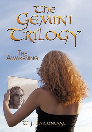 Книга Gemini Trilogy T J Lajeunesse