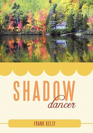 Книга Shadow Dancer Kelly