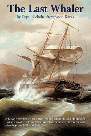 Kniha Last Whaler Capt Nicholas Stevensson Karas