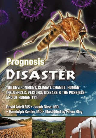 Knjiga Prognosis Disaster Randolph Swiller MD